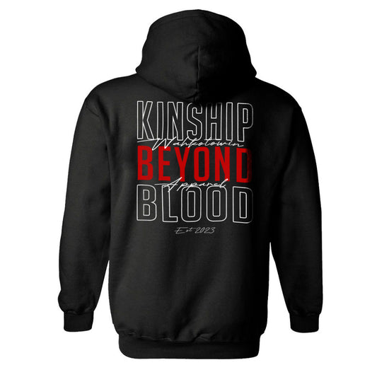 Kinship Beyond Blood Hoodie